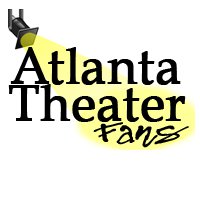 Atlanta Theater Fans – Your Guide To Atlanta Theater And Online Community